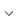Drop-down arrow Drop-down arrow